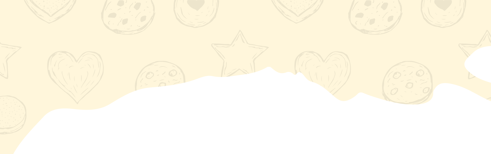 Light beige background with faint cookie and star patterns.